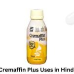 Cremaffin Plus Uses in Hindi