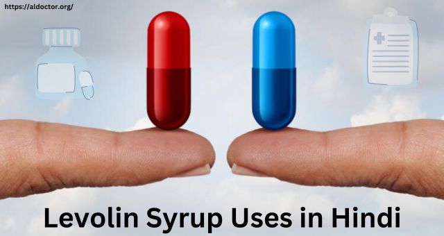 Levolin Syrup Uses in Hindi